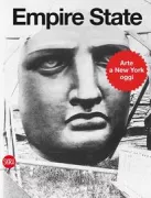 Copertina libro <b>Empire State: [arte a New York oggi]</b>