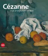 Copertina libro <b>Cézanne e gli artisti italiani del '900</b>