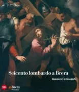 Copertina libro <b>Seicento lombardo a Brera</b>