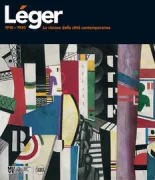 Copertina libro <b>Leger: 1910-1930 la visione della città contemporanea</b>