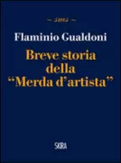 Copertina libro <b>Breve storia della Merda d'artista</b>