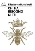 Copertina libro <b>Chi ha bisogno di te</b>