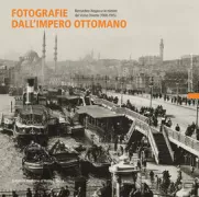Copertina libro <b>Fotografie dall'impero ottomano</b>