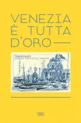 Copertina libro <b>Venezia è tutta d'oro</b>