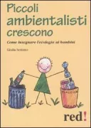 Copertina libro <b>Piccoli ambientalisti crescono</b>
