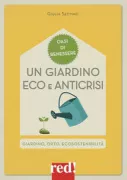 Copertina libro <b>Un giardino eco e anticrisi</b>