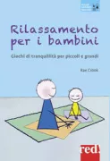 Copertina libro <b>Rilassamento per i bambini<br></b>(titolo originale o altro titolo: <i>Relax for children</i>)