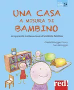 Copertina libro <b>Una casa a misura di bambino</b>