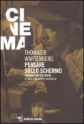 Copertina libro <b>Pensare sullo schermo<br></b>(titolo originale o altro titolo: <i>Thinking on screen</i>)