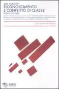 Copertina libro <b>Riconoscimento e conflitto di classe</b>