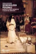 Copertina libro <b>Un'archeologia personale</b>