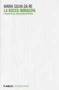Copertina libro <b>La bocca immagina</b>