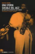 Copertina libro <b>Una storia sociale del jazz</b>