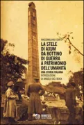Copertina libro <b>La stele di Axum da bottino di guerra a patrimonio dell'umanità</b>