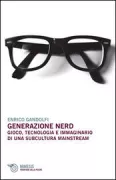 Copertina libro <b>Generazione nerd</b>