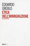 Copertina libro <b>Etica dell'immigrazione</b>