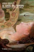 Copertina libro <b>Al cuore dell'Europa</b>