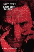 Copertina libro <b>Rosso, nero e Pasolini</b>