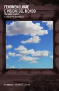 Copertina libro <b>Fenomenologie e visioni del mondo</b>
