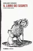 Copertina libro <b>Il libro dei segreti<br></b>(titolo originale o altro titolo: <i>De secretis</i>)