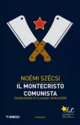 Copertina libro <b>Il Montecristo comunista<br></b>(titolo originale o altro titolo: <i>Kommunista Monte Cristo</i>)