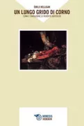Copertina libro <b>Un lungo grido di corno<br></b>(titolo originale o altro titolo: <i>Poésies completes</i>)
