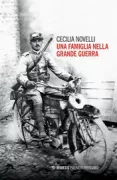 Copertina libro <b>Una famiglia nella grande guerra</b>
