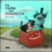 Copertina libro <b>La visita della domenica<br></b>(titolo originale o altro titolo: <i>La visita de los domingos</i>)