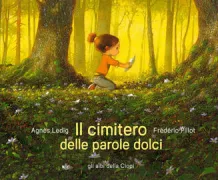 Copertina libro <b>Il cimitero delle parole dolci<br></b>(titolo originale o altro titolo: <i>Le cimetière des mots doux</i>)