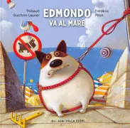 Copertina libro <b>Edmondo va al mare<br></b>(titolo originale o altro titolo: <i>Edmonde à la plage</i>)