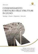 Copertina libro <b>Consolidamento e restauro delle strutture in legno</b>