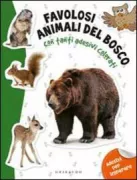 Copertina libro <b>Favolosi animali del bosco</b>