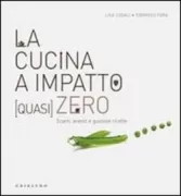 Copertina libro <b>La cucina a impatto quasi zero</b>