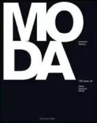 Copertina libro <b>Moda<br></b>(titolo originale o altro titolo: <i>Mode: 150 Jahre : Couturiers, Designer, Marken</i>)