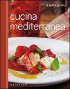 Copertina libro <b>Cucina mediterranea</b>