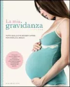 Copertina libro <b>La mia gravidanza</b>