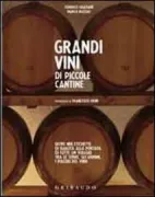 Copertina libro <b>Grandi vini di piccole cantine</b>