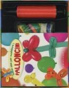 Copertina libro TANTE IDEE MODELLARE PALLONCIN