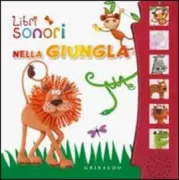 Copertina libro <b>Nella giungla</b>
