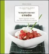 Copertina libro <b>Semplicemente crudo</b>