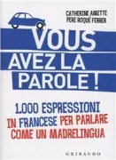 Copertina libro <b>Vous avez la parole!</b>