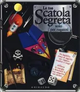 Copertina libro <b>La tua scatola dei segreti solo per ragazzi</b>