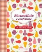 Copertina libro <b>Marmellate e confetture</b>