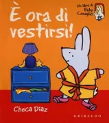 Copertina libro <b>È ora di vestirsi!</b>