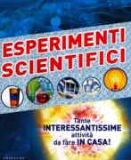 Copertina libro <b>Esperimenti scientifici<br></b>(titolo originale o altro titolo: <i>Science experiments</i>)