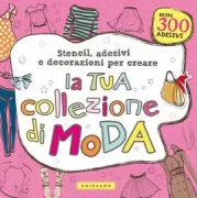 Copertina libro <b>Stencil, adesivi e decorazioni per creare la tua collezione di moda</b>