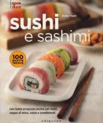Copertina libro <b>Sushi e sashimi<br></b>(titolo originale o altro titolo: <i>Sushi & Sashimi</i>)