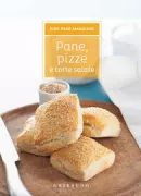 Copertina libro <b>Pane, pizze e torte salate</b>