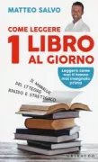 Copertina libro <b>Come leggere 1 libro al giorno</b>