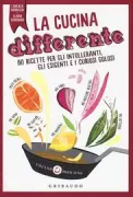 Copertina libro <b>La cucina differente</b>